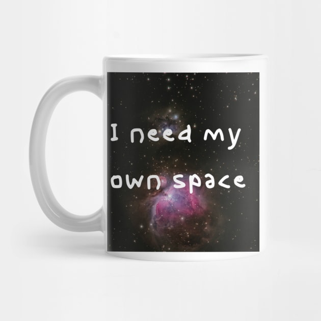 I need my own space by whiteasters